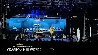 GRAVITY vs PHIL WIZARD ⎹   BREAKING 1 VS 1⎹  “BBIC” Korea World Final 💥 2022