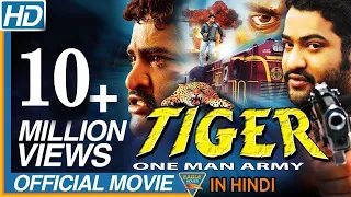 Tiger One Man Army Hindi Dubbed Full Length Movie || Jr. NTR, Sonali Joshi || Eagle Hindi Movies