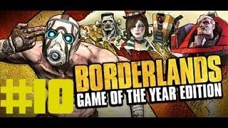 Borderlands GOTY 100% Walkthrough - Mission 10: Nine Toes: Take Him Down HD