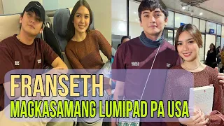 FRANSETH ( SETH & FRANCINE ) SUPER SWEET | MAGKASAMANG LUMIPAD PAPUNTANG USA