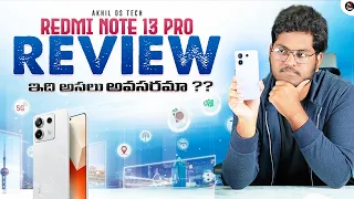 Redmi Note 13 Pro Full Review || Is it Worthy at 26,000/- ?