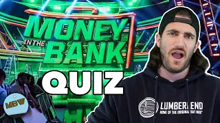 THE MONEY IN THE BANK QUIZ!