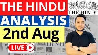 The Hindu Newspaper Analysis 2 August 2023 | Live Current Affairs for UPSC IAS by Sahil Saini