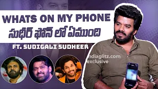 What's On My Phone with Sudigali Sudheer & Dollysha | Calling Sahasra | Pawankalyan | Prabas