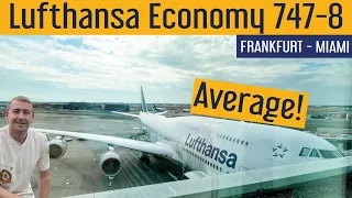 LUFTHANSA 747-8 Frankfurt to Miami | Economy