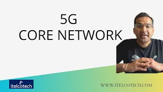 5G Core Network Architecture (Part of 5G Architecture lecture in 5G course)