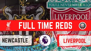 Newcastle 0 Liverpool 1 | Match Reaction | Full Time Reds