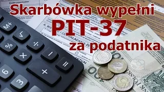 PIT-37 за 2018 рік оформляє податкова Польщі/PIT-37 za 2018 wypełnia KAS za podatnika