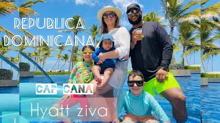 Hyatt Ziva - Cap cana ( family vacation 2022 ) no vayas sin antes ver el video completo… #hyattziva