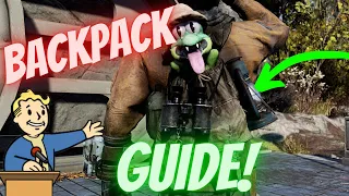 Fallout 76 - 🔥 The FULL GUIDE On How To Obtain Both Backpacks and Their Plans! 🔥 (Gameplay Reivew)