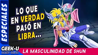 LA MASCULINIDAD DE SHUN Y LA CASA DE LIBRA - SAINT SEIYA