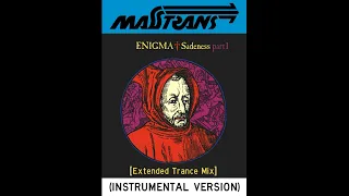 Enigma - Sadeness [Extended Trance Mix] (INSTRUMENTAL VERSION)
