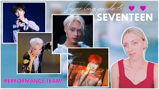 GETTING TO KNOW SEVENTEEN [Part Two]: Super Long Seventeen Guide - Performance Team