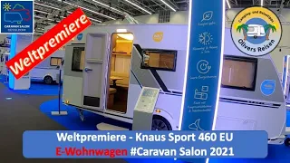 Weltpremiere Knaus Sport 460 EU   E-Wohnwagen #Caravan Salon 2021