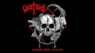 Wolfcross - From the North (Full Album Premiere)