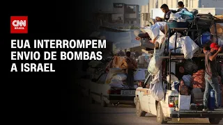 EUA interrompem envio de bombas a Israel | CNN NOVO DIA