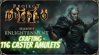 PD2, Season 4 Crafting 116 More Caster Amulets!