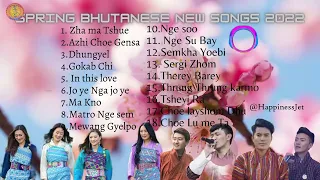 SPRING RELEASE NEW BHUTANESE SONGS 2022 @musichouseBT