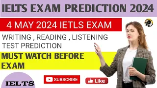 4 MAY 2024 IELTS EXAM PREDICTION | IELTS MAY EXAM 2024 #ielts2024 #ieltsexam2024 #ieltslistening