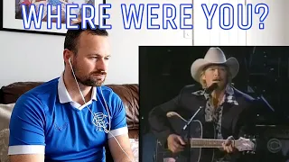 SCOTTISH GUY Reacts To Alan Jackson- "Where were you?" Live