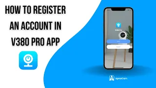 How to Register an Account in V380 Pro App