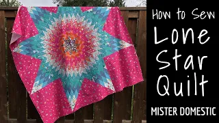 How to Sew a Lone Star Quilt with Mx Domestic