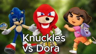 Sonic Movie 3: Knuckles Vs Dora the Explorer.