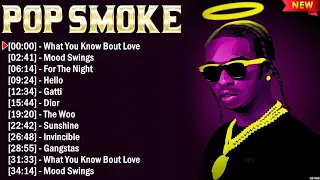 Pop Smoke The Best Rap Hits Full Album 2024 - HIP HOP  MIX