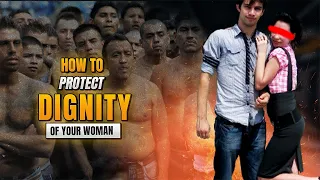 How to protect your girl's dignity when disrespected by other men