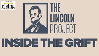 Ryan Girdusky: INSIDE Lincoln Project Grift And Attempts For Comeback