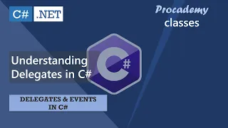 Understanding delegates in C# | C# Events & Delegates | Advance Concepts of C#