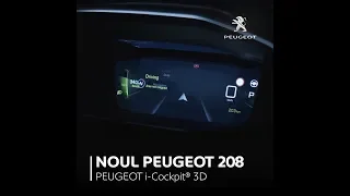 Noul Peugeot 208 - PEUGEOT i-Cockpit® 3D