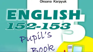 Карпюк 5 Тема 4 Урок 2 Vocabulary&Grammar Сторінки 152-153 ✔Відеоурок