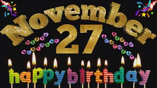 27 November Birthday Status 2022|| 27 November Happy Birthday Whatsap Status|| Birthday Status🎊