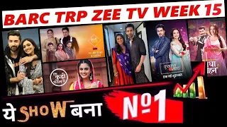 ZEE TV All Shows Trp Of This Week | Barc Trp Of ZEE TV | Trp Report Of Week 15 (2024) | ZEE TV Trp