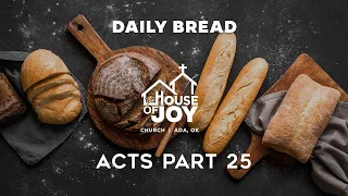 Daily Bread: Acts 25