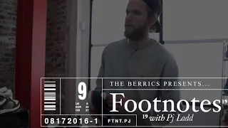 Footnotes - with PJ Ladd