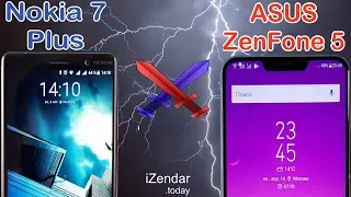 Трудный выбор: Nokia 7 Plus или Asus ZenFone 5?