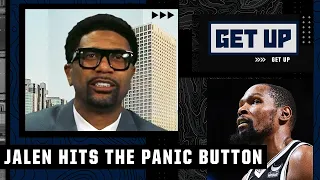 Jalen Rose is hitting the PANIC BUTTON on the Nets 🚨 | Get Up