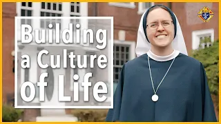 Building a Culture of Life