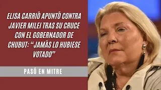 Carrió apuntó contra Milei tras su cruce con el gobernador de Chubut: “Jamás lo hubiese votado”