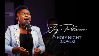 O Holy Night by Joy Peterson [ Christmas Carol Song ]