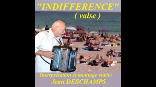 Jean DESCHAMPS Indifférence