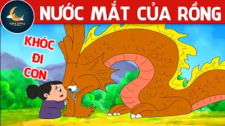 NƯỚC MẮT CỦA RỒNG - PHIM HOẠT HÌNH HAY NHẤT - TRUYỆN CỔ TÍCH - PHIM HOẠT HÌNH - QUÀ TẶNG CUỘC SỐNG