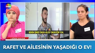 Rafet ve ailesinin yaşadığı ev! | Didem Arslan Yılmaz'la Vazgeçme | 19.09.2022