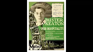 Buster Keaton - Our Hospitality (1923) - [Full Movie | Comedy | Romance]