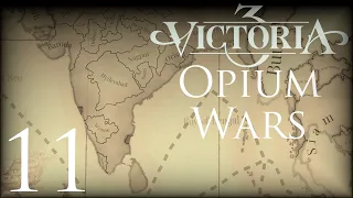 Victoria 3 | Opium Wars | Episode 11