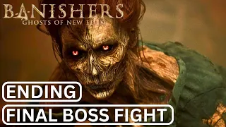 The Nightmare FINAL BOSS FIGHT + ENDING | Banishers: Ghosts Of New Eden | 4K60FPS (2024) PS5