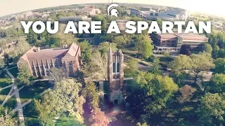 You Are a Spartan | Michigan State University Fall Welcome