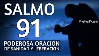 🔴 SALMO 91 | Poderosa Oracion de Sanidad y Liveracion para reprender la deprecion y el miedo